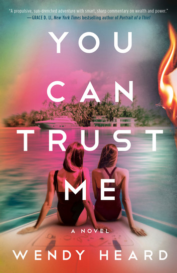 Wendy Heard: You Can Trust Me (EBook)