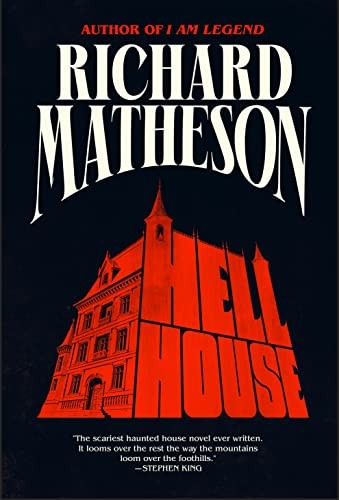 Richard Matheson: Hell House (2023, Doherty Associates, LLC, Tom)