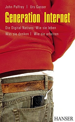 Urs Gasser: Generation Internet (Hanser Fachbuchverlag)