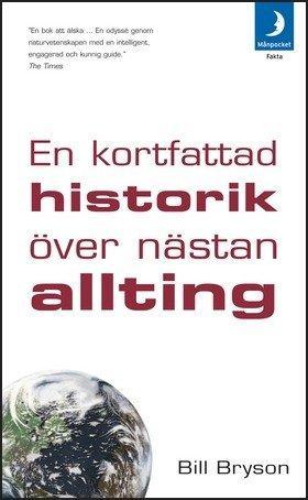 Bill Bryson: En kortfattad historik över nästan allting (Swedish language, 2005)