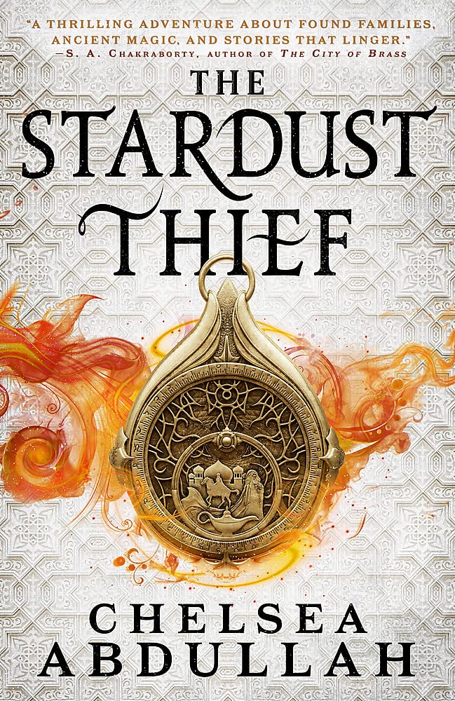 Chelsea Abdullah: The Stardust Thief (2022, Orbit)