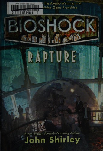 John Shirley: Bioshock (2011, Tor)