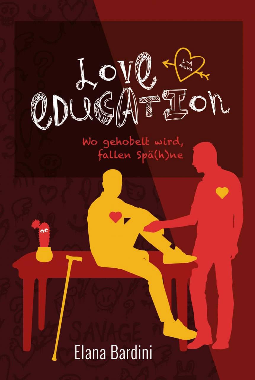 Anna Zabini, Eleanor Bardilac, Elana Bardini: Love Education (Paperback, German language, Independently published)