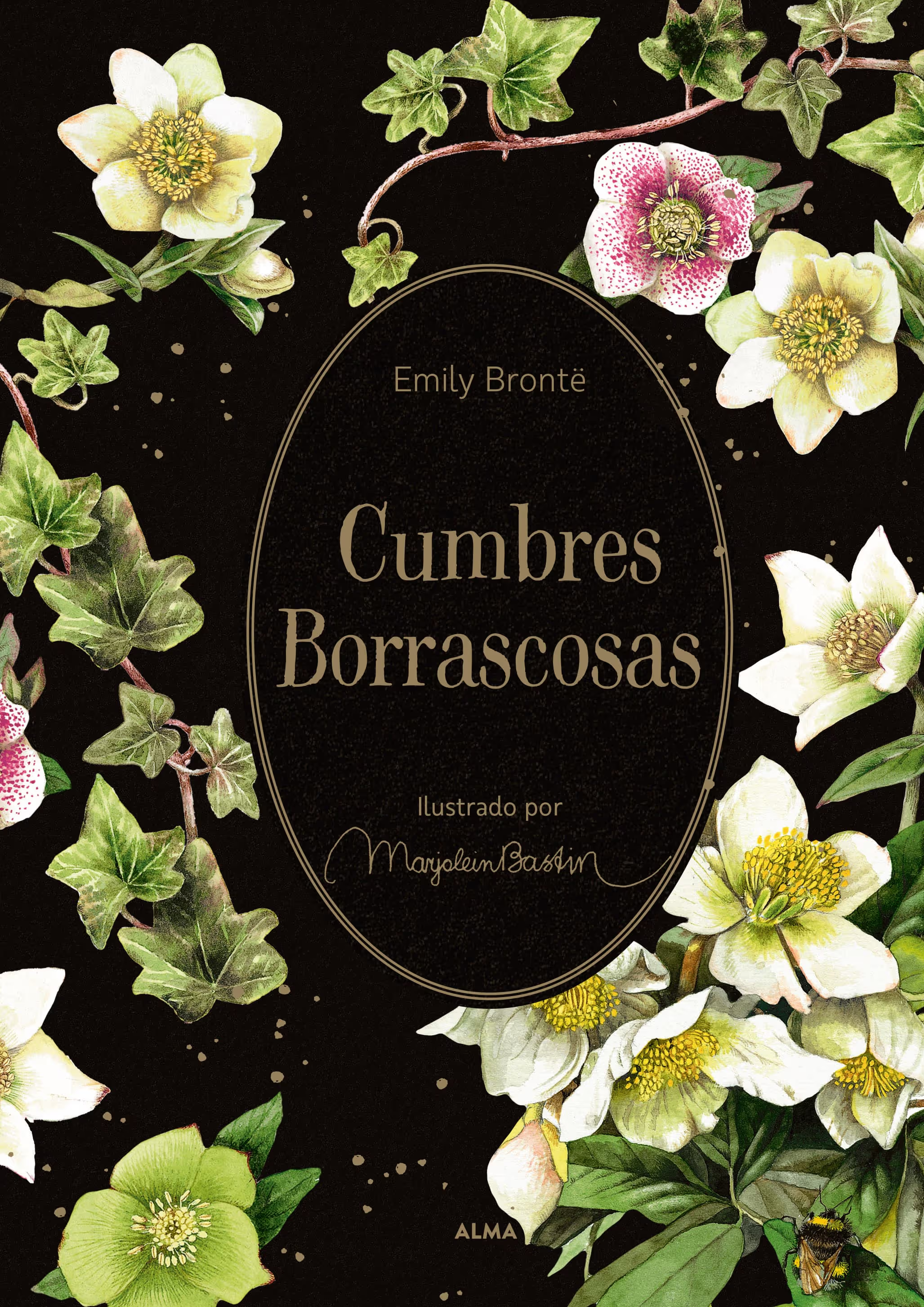 Marjolein Bastin, Emily Brontë: Cumbres Borrascosas (Hardcover, gaztelania language, ALMA)