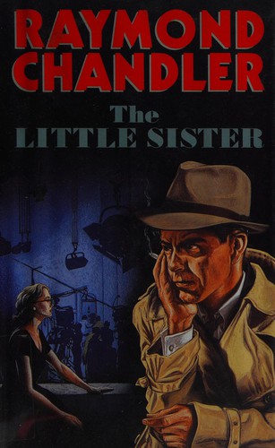 Raymond Chandler: LITTLE SISTER (Hardcover, 1969, HAMISH HAMILTON)