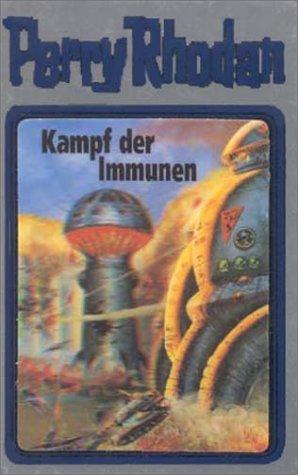 Kampf der Immunen (Hardcover, German language, Verlagsunion Pabel Moewig KG Moewig, Neff Hestia)