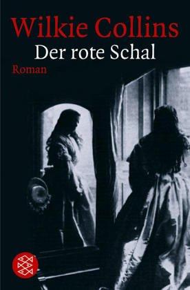 Wilkie Collins: Der rote Schal. (Paperback, Fischer (Tb.), Frankfurt)