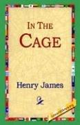 Henry James: In the Cage (Hardcover, 1st World Library - Literary Society)