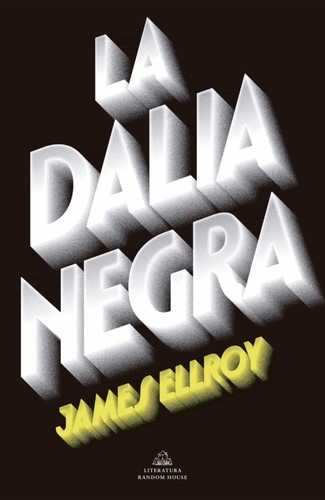 Dalia Negra (Spanish language, 2017, Penguin Random House Grupo Editorial)