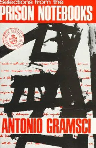 Antonio Gramsci: Selections from the Prison Notebooks of Antonio Gramsci (1973)