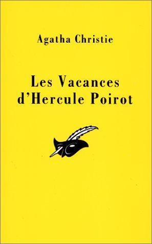 Agatha Christie: Les vacances d'Hercule Poirot (French language, 1994, Editions du Masque)