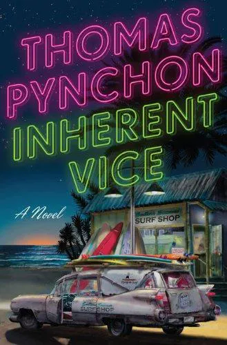 Thomas Pynchon: Inherent Vice (2009)
