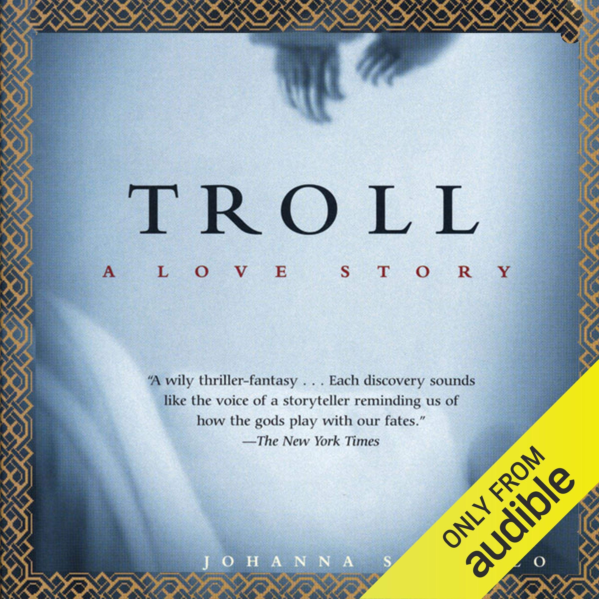 Johanna Sinisalo: Troll (AudiobookFormat, 2015, Audible Studios)