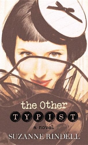 Suzanne Rindell: The Other Typist (Hardcover, Center Point Pub)