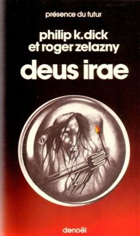 Philip K. Dick: deus irae (Paperback, French language, Denoel)