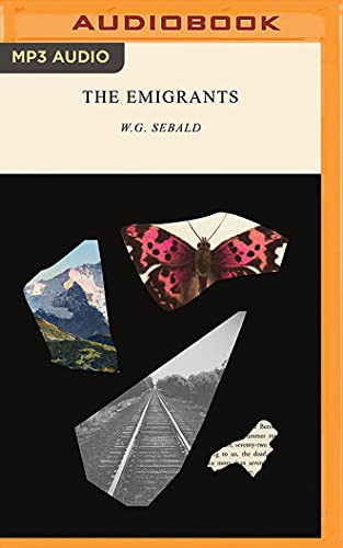 W.G. Sebald, Mel Foster: Emigrants, The (AudiobookFormat, Brilliance Audio)