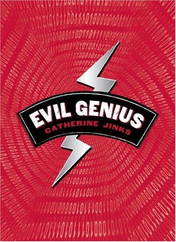 Catherine Jinks: Evil Genius (Harcourt Children's Books, Harcourt)