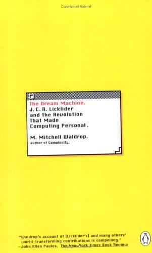 M. Mitchell Waldrop: The Dream Machine (Paperback, Penguin Books)