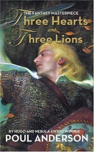 Poul Anderson: Three Hearts and Three Lions (Paperback, I Books)