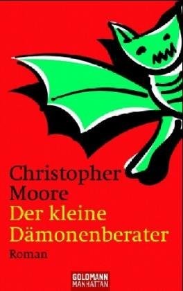 Christopher Moore: Der kleine Dämonenberater (German language, 2005, Goldmann)