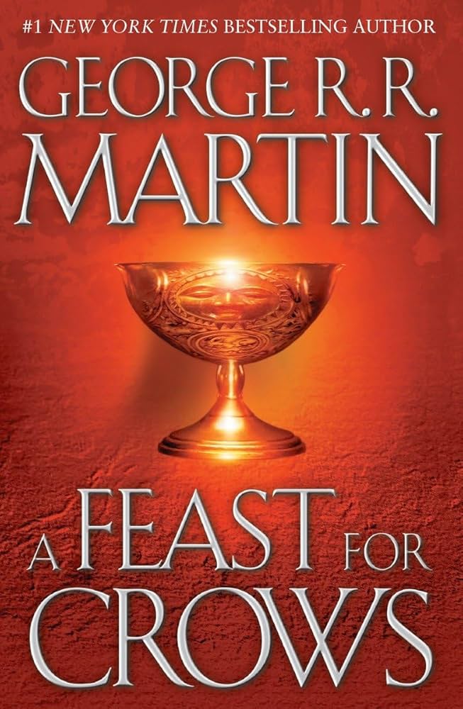 George R. R. Martin: A Feast for Crows (Paperback, 2005, Spectra)