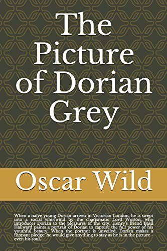 Oscar Wild: The Picture of Dorian Grey (Paperback, 2019, Independently Published)