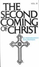 Paramahansa Yogananda: The Second Coming of Christ (1979, Amrita Foundation)