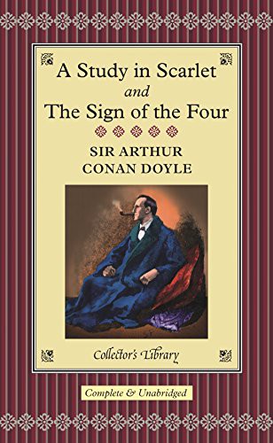A. C. Doyle: A Study in Scarlet; The Sign of the Four (Hardcover, Collector's Library)