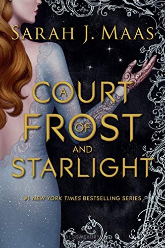 Sarah J. Maas: A Court of Frost and Starlight (2019, Bloomsbury YA)