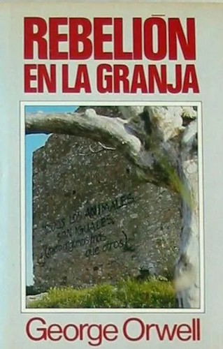 George Orwell: Rebelion en la Granja (Spanish language, 1983)