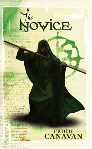 Trudi Canavan: The Novice (Hardcover, ATOM)