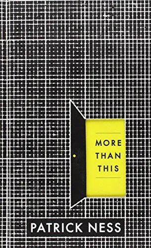 Patrick Ness: More Than This (2013)
