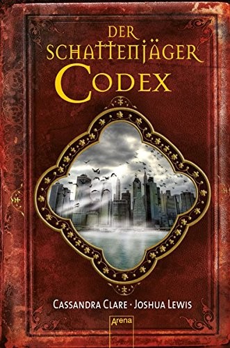Der Schattenjäger-Codex (Hardcover)