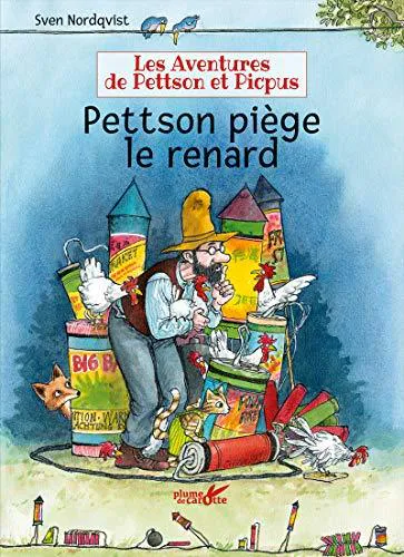 Sven Nordqvist: Pettson piège le renard (French language, 2018)