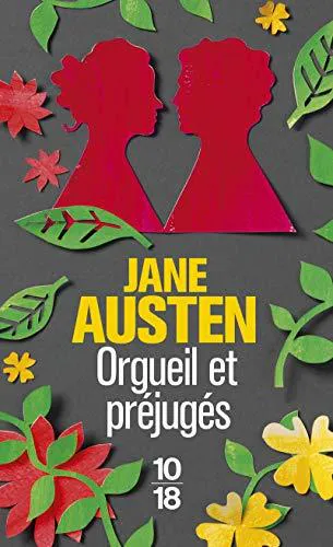 Jane Austen: Orgueil et préjugés (French language, 2012, 10/18)