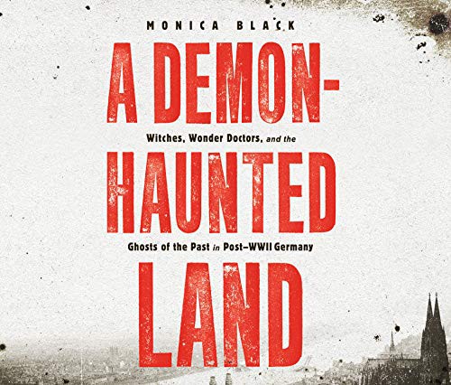 Monica Black, Erin Dion: A Demon-Haunted Land (AudiobookFormat, Dreamscape Media)