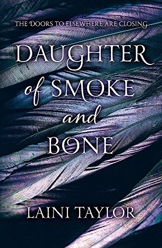 Laini Taylor: Daughter of Smoke and Bone (Paperback, Hodder & Stoughton)