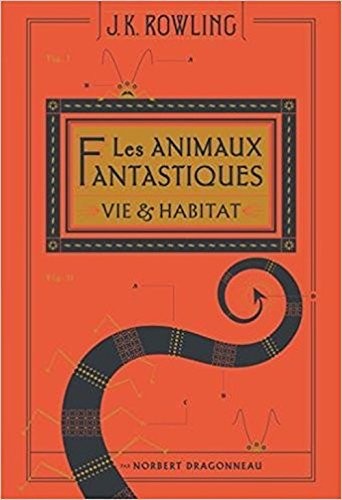 J.K. Rowling: Les Animaux Fantastiques (Paperback, French & European Pubns)