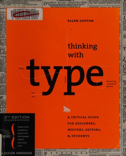 Ellen Lupton: Thinking with Type (Paperback, 2010, Princeton Architectural Press)