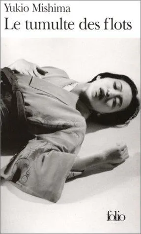 Yukio Mishima: Le tumulte des flots (French language, 1978, Éditions Gallimard)