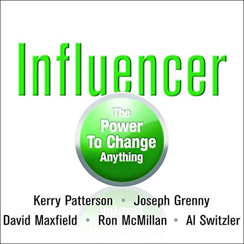 Kerry Patterson: Influencer (AudiobookFormat, Highbridge Audio and Blackstone Publishing)