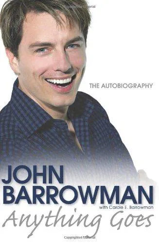 Carole E. Barrowman, John Barrowman: Anything Goes (2008)