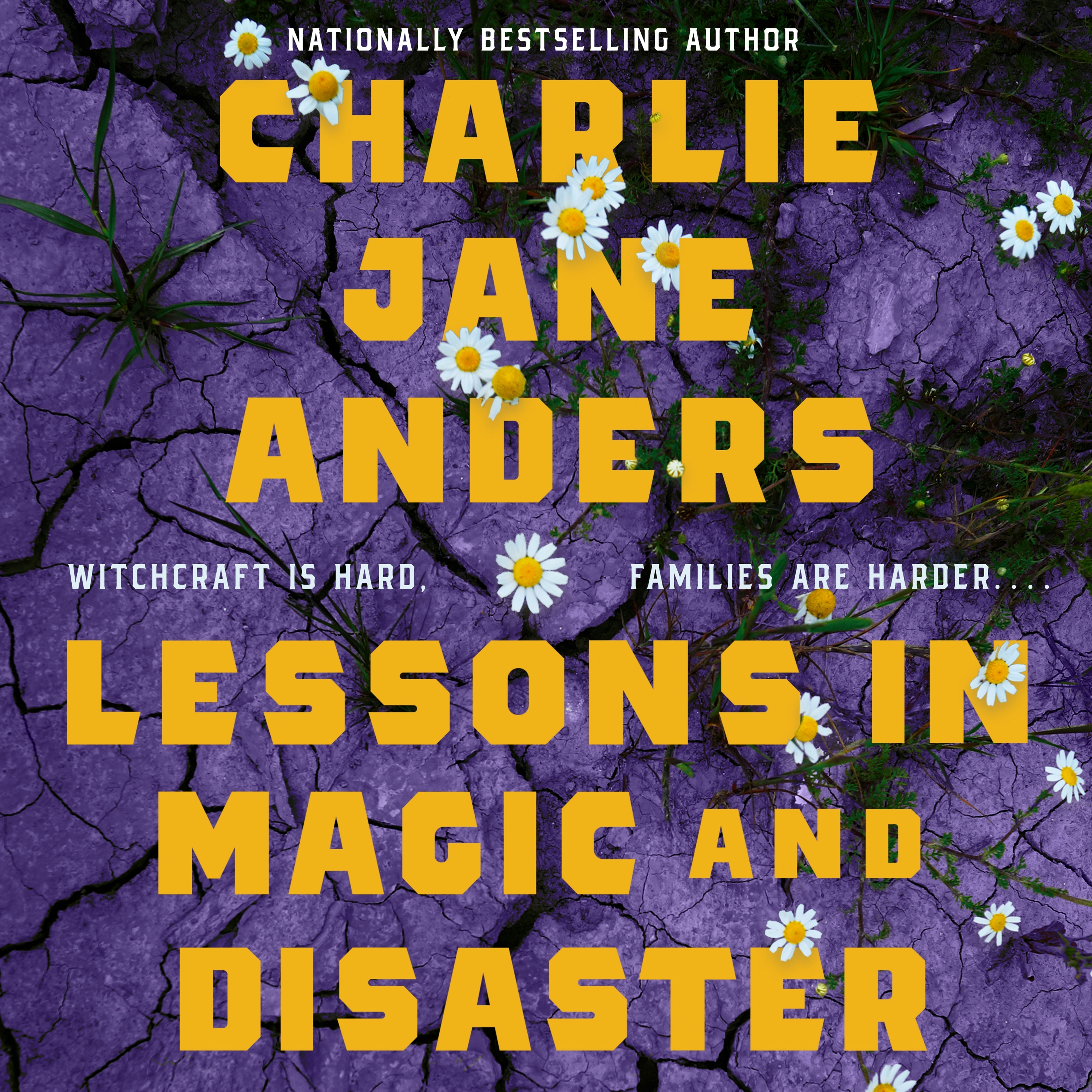 Charlie Jane Anders: Lessons in Magic and Disaster (AudiobookFormat, 2025, Macmillan Audio)