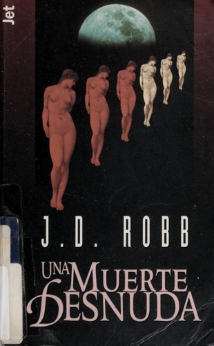 Una muerte desnuda (Paperback, 1999, Plaza & Janes Editores, S.A.)