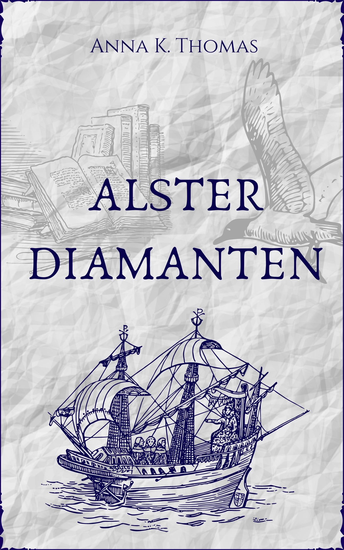 Anna K. Thomas: Alsterdiamanten (EBook, deutsch language, Anderland Books)
