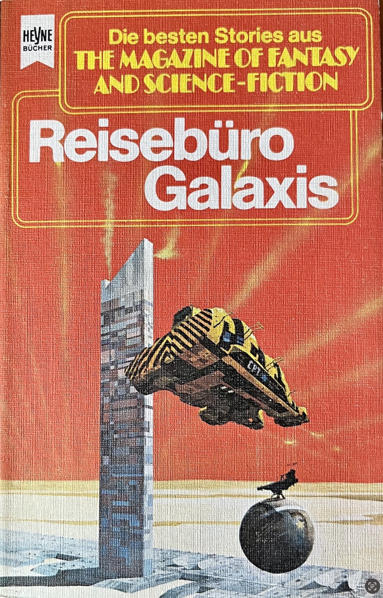 Wulf Bergner (Hrsg.): Reisebüro Galaxis (Paperback, deutsch language, Wilhelm Heyne Verlag)