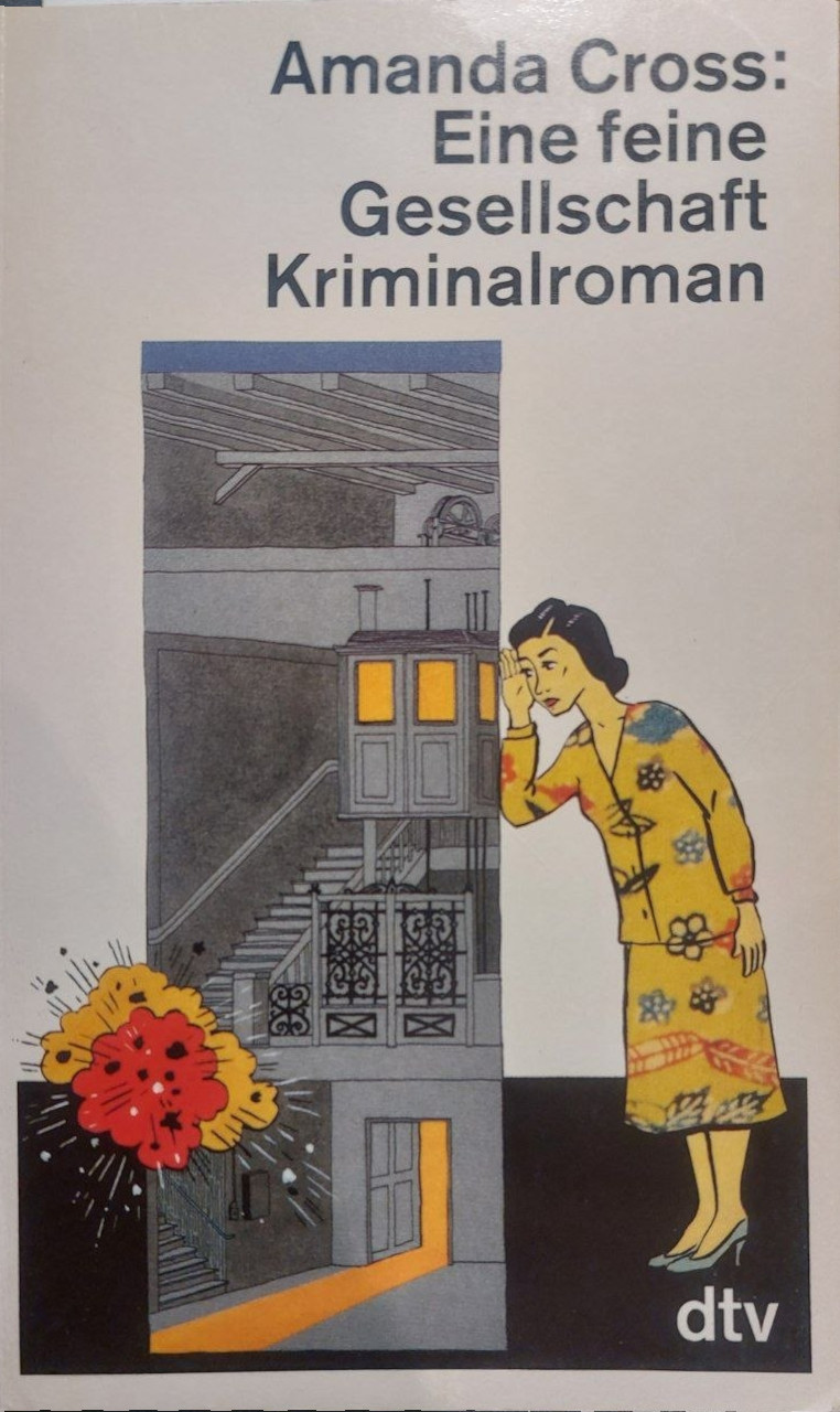 Amanda Cross: Eine feine Gesellschaft (Paperback, Deutsch language, 1992, dtv)