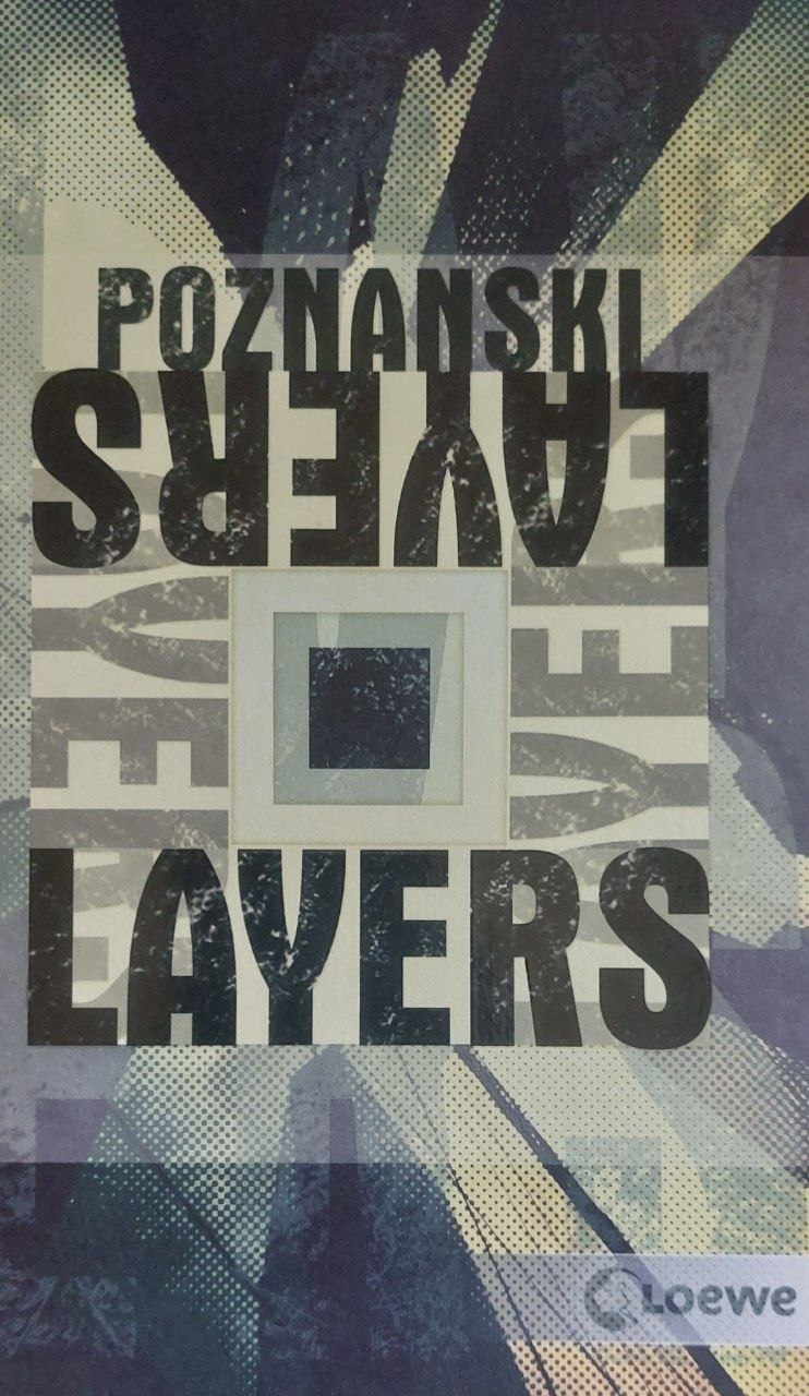 Ursula Poznanski: Layers – Die Wahrheit ist vielschichtig (Paperback, Deutsch language, 2021, Loewe)