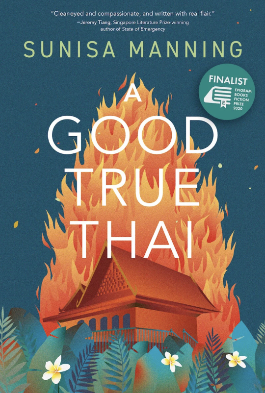 Sunisa Manning: A Good True Thai (Paperback, Epigram Books)