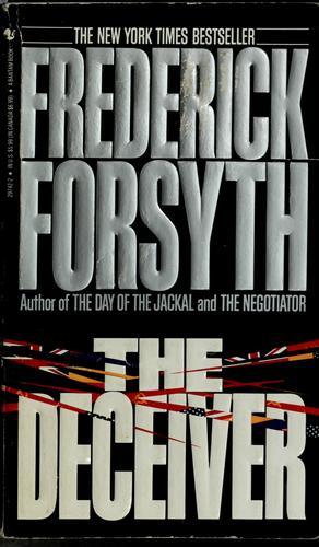 Frederick Forsyth: The Deceiver (1995, Bantam Books)